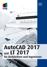 AutoCAD 2017 und LT 2017 - Ridder, Detlef