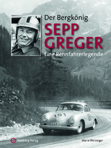 Sepp Greger - der Bergkönig - Maria Weininger