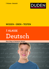 Wissen – Üben – Testen: Deutsch 7. Klasse - Steinhauer, Anja; Ising, Annegret; Richter, Hans-Jörg; Schulenberg, Wencke