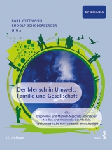 Der Mensch in Umwelt, Familie und Gesellschaft - Wittman, Karl; Schoberberger, Rudolf