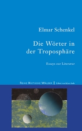 Die Wörter in der Troposphäre - Elmar Schenkel