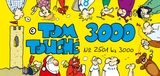 Tom Touché 3000 -  ©TOM