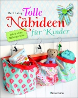 Tolle Nähideen für Kinder - Ruth Laing