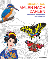 Malen und entspannen: Malen nach Zahlen - Meditation - David Woodroffe