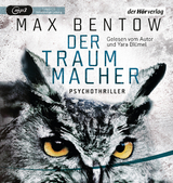 Der Traummacher - Max Bentow