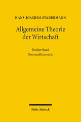 Allgemeine Theorie der Wirtschaft - Hans-Joachim Stadermann