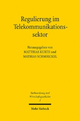 Regulierung im Telekommunikationssektor - 
