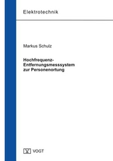 Hochfrequenzentfernungsmesssystem zur Personenortung - Markus Schulz