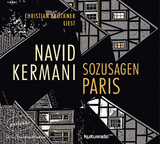 Sozusagen Paris - Navid Kermani