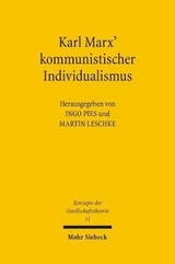 Karl Marx' kommunistischer Individualismus - 