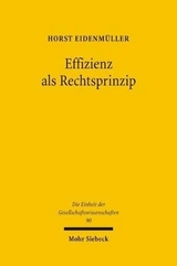 Effizienz als Rechtsprinzip - Horst Eidenmüller