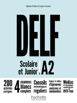 DELF Scolaire et Junior A2 – Nouvelle édition - Mous, Nelly; Biras, Pascal