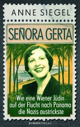 Señora Gerta - Anne Siegel, Gerta Stern