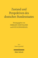 Zustand und Perspektiven des deutschen Bundesstaates - 