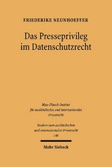 Das Presseprivileg im Datenschutzrecht - Friederike Neunhoeffer