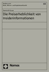 Die Preiserheblichkeit von Insiderinformationen - Dominik Kruse