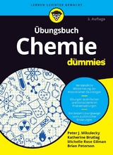 Übungsbuch Chemie für Dummies - Mikulecky, Peter; Brutlag, Katherine; Gilman, Michelle Rose; Peterson, Brian