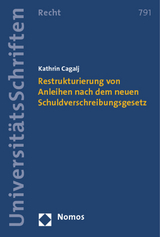 Restrukturierung von Anleihen nach dem neuen Schuldverschreibungsgesetz - Kathrin Isabelle Cagalj