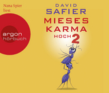Mieses Karma hoch 2 - Safier, David; Spier, Nana