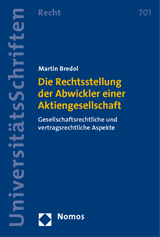 Die Rechtsstellung der Abwickler einer Aktiengesellschaft - Martin Bredol