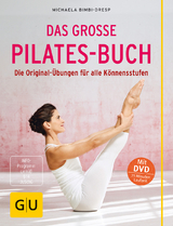 Das große Pilates-Buch - Bimbi-Dresp, Michaela