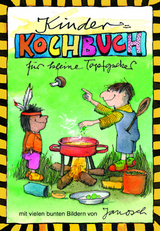 Kinder-Kochbuch für kleine Topfgucker - Frissi, Felix