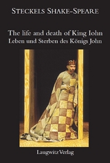 Leben und Sterben des Königs John / The life and death of King Iohn - William Shakespeare