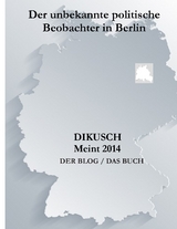 Dikusch meint 2014 - Hans-Joachim Stiebenz