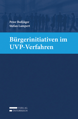 Bürgerinitiativen im UVP-Verfahren - Peter Bußjäger, Stefan Lampert