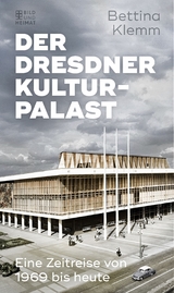 Der Dresdner Kulturpalast - Bettina Klemm