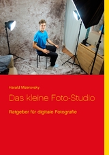 Das kleine Foto-Studio - Harald Mizerovsky