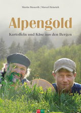 Alpengold - Martin Bienerth, Marcel Heinrich