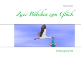 Zwei Bübchen zum Glück - Martin Stockmann