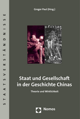 Staat und Gesellschaft in der Geschichte Chinas - 