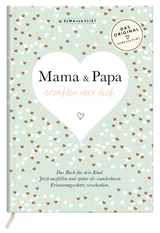 Mama und Papa erzählen über dich I Elma van Vliet - Elma van Vliet