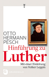 Hinführung zu Luther - Pesch, Otto Hermann