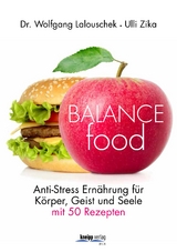 Balance - Food - Ulli Zika, Wolfgang Lalouschek