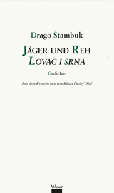 Jäger und Reh / Lovac i srna - Drago Štambuk