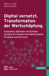 Digital vernetzt. Transformation der Wertschöpfung. - 