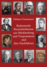 Bedeutende Persönlichkeiten aus Mecklenburg und Vorpommern und ihre Nachfahren - Helmut Graumann