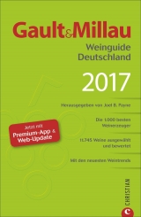 Gault&Millau Weinguide Deutschland 2017 - Payne, Joel; Henn, Carsten; Both, Martin