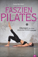 Faszien-Pilates -  Body Inn Style & Tanja Balance