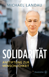 Solidarität - Michael Landau