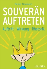 Souverän auftreten - Reiner Neumann