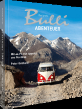 Das große Bulli-Abenteuer - Peter Gebhard