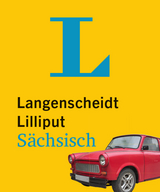 Langenscheidt Lilliput Sächsisch - im Mini-Format - Langenscheidt, Redaktion