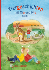 Tiergeschichten mit Mia und Mio - Band 7 - Erdmann, Bettina
