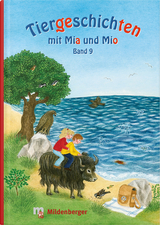Tiergeschichten mit Mia und Mio - Band 9 - Erdmann, Bettina