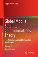 Global Mobile Satellite Communications Theory - Ilčev, Stojče Dimov