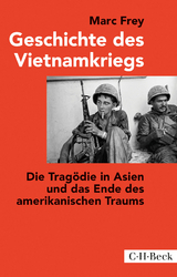 Geschichte des Vietnamkriegs - Marc Frey